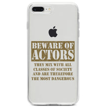 DistinctInk® Clear Shockproof Hybrid Case for Apple iPhone / Samsung Galaxy / Google Pixel - Beware of Actors - They Mix with All Classes