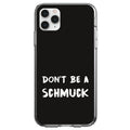 Don't Be a Schmuck, Black & White Clear Shockproof iPhone Case