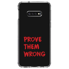 DistinctInk® Clear Shockproof Hybrid Case for Apple iPhone / Samsung Galaxy / Google Pixel - Prove Them Wrong - Black & Red