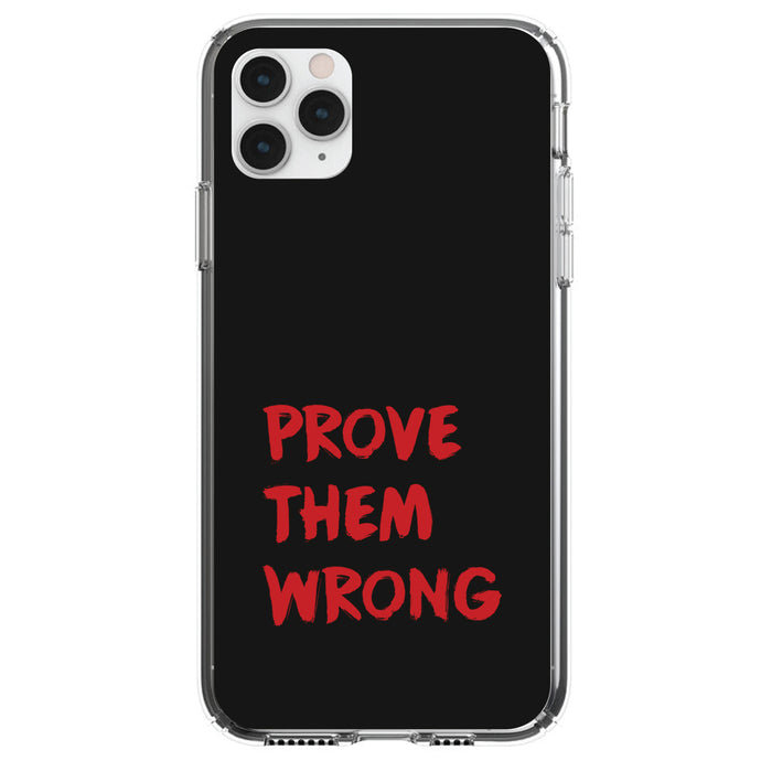 DistinctInk® Clear Shockproof Hybrid Case for Apple iPhone / Samsung Galaxy / Google Pixel - Prove Them Wrong - Black & Red