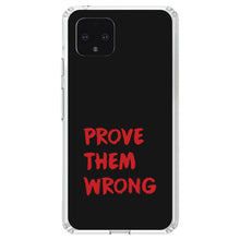 DistinctInk® Clear Shockproof Hybrid Case for Apple iPhone / Samsung Galaxy / Google Pixel - Prove Them Wrong - Black & Red