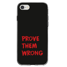 DistinctInk® Clear Shockproof Hybrid Case for Apple iPhone / Samsung Galaxy / Google Pixel - Prove Them Wrong - Black & Red