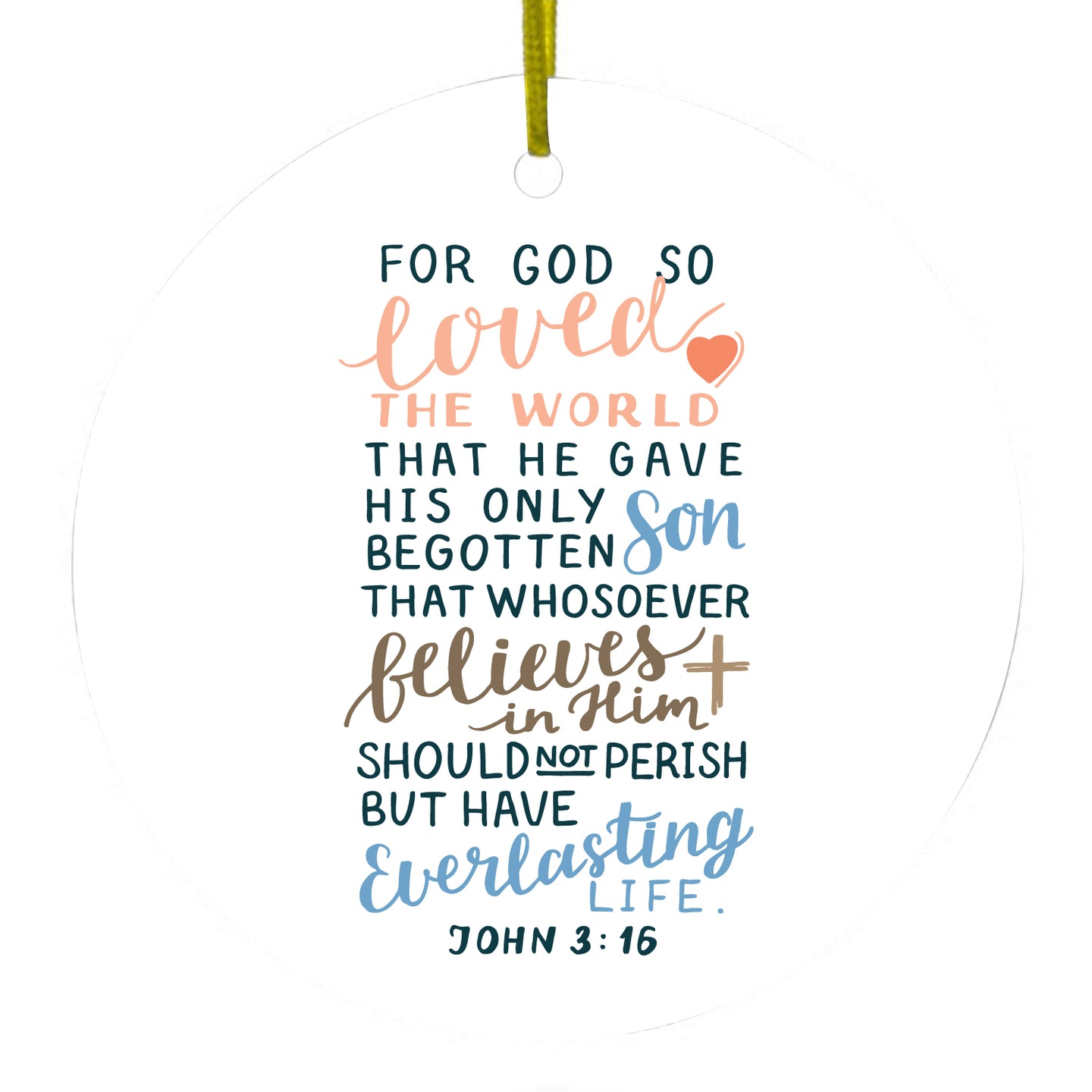 DistinctInk® Hanging Ceramic Christmas Tree Ornament with Gold String - Great Gift / Present - 2 3/4 inch Diameter - John 3:16 - For God So Loved The World