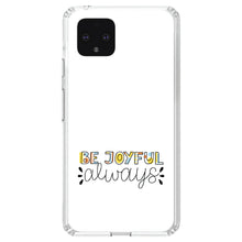DistinctInk® Clear Shockproof Hybrid Case for Apple iPhone / Samsung Galaxy / Google Pixel - Be Joyful Always - Rainbow Color