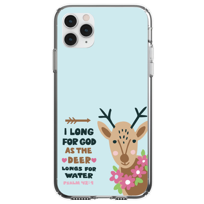 DistinctInk® Clear Shockproof Hybrid Case for Apple iPhone / Samsung Galaxy / Google Pixel - Psalm 42:1 - Long for God as the Deer Water