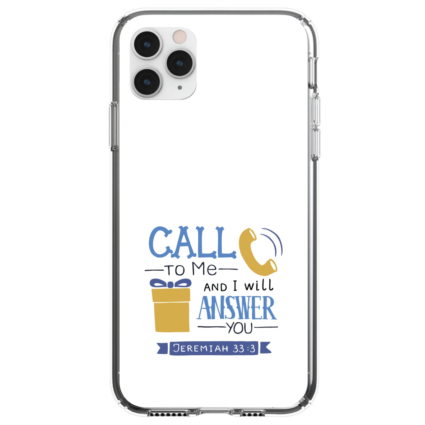DistinctInk® Clear Shockproof Hybrid Case for Apple iPhone / Samsung Galaxy / Google Pixel - Jeremiah 33:3 - Call to Me and I Will Answer