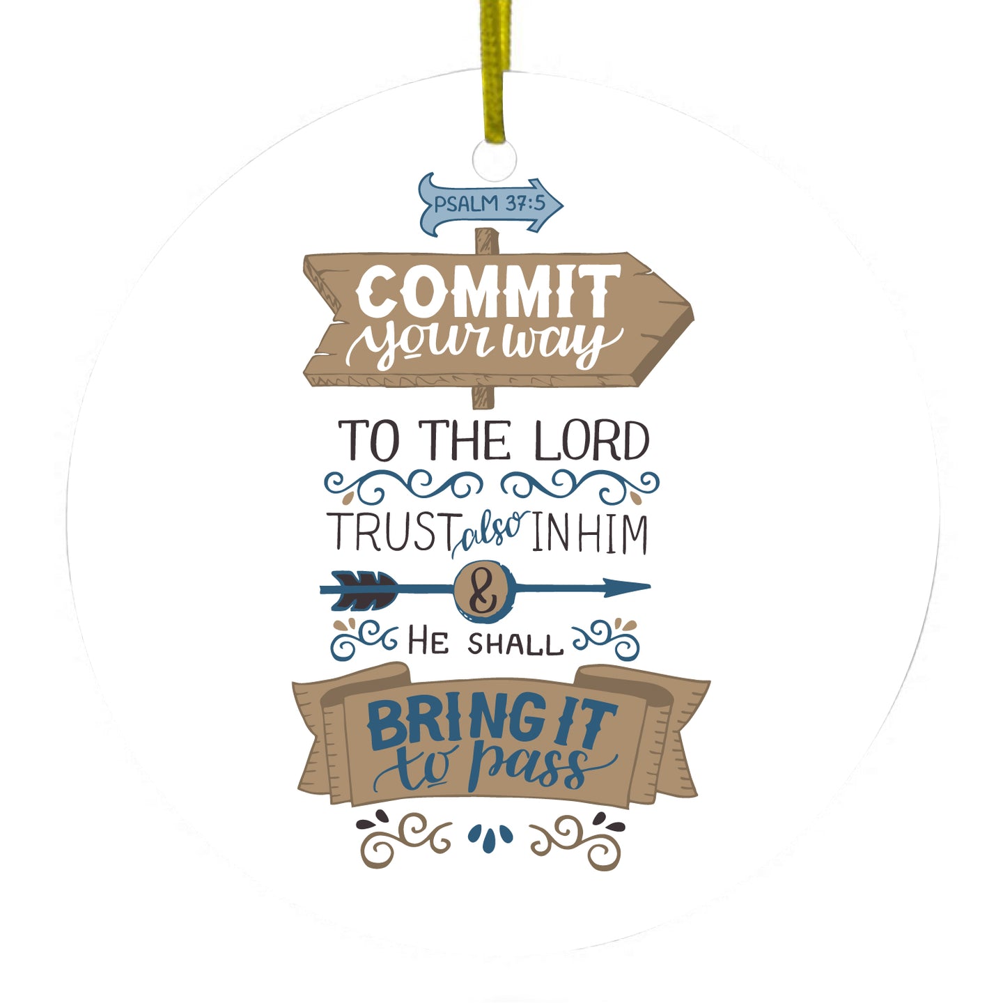 DistinctInk® Hanging Ceramic Christmas Tree Ornament with Gold String - Great Gift / Present - 2 3/4 inch Diameter - Psalm 37:5 - Commt Your Way to the Lord