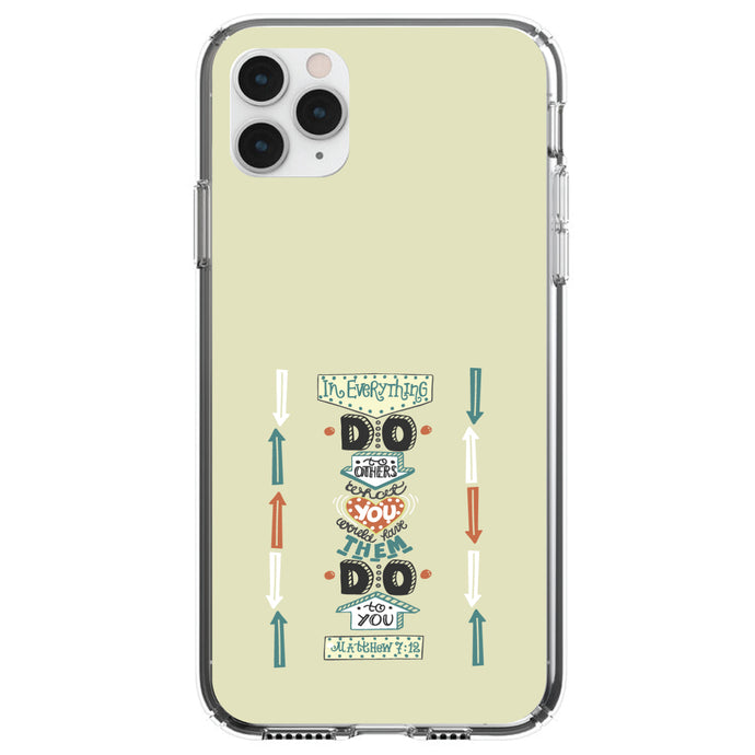 DistinctInk® Clear Shockproof Hybrid Case for Apple iPhone / Samsung Galaxy / Google Pixel - Matthew 7:16 - Do Unto Others