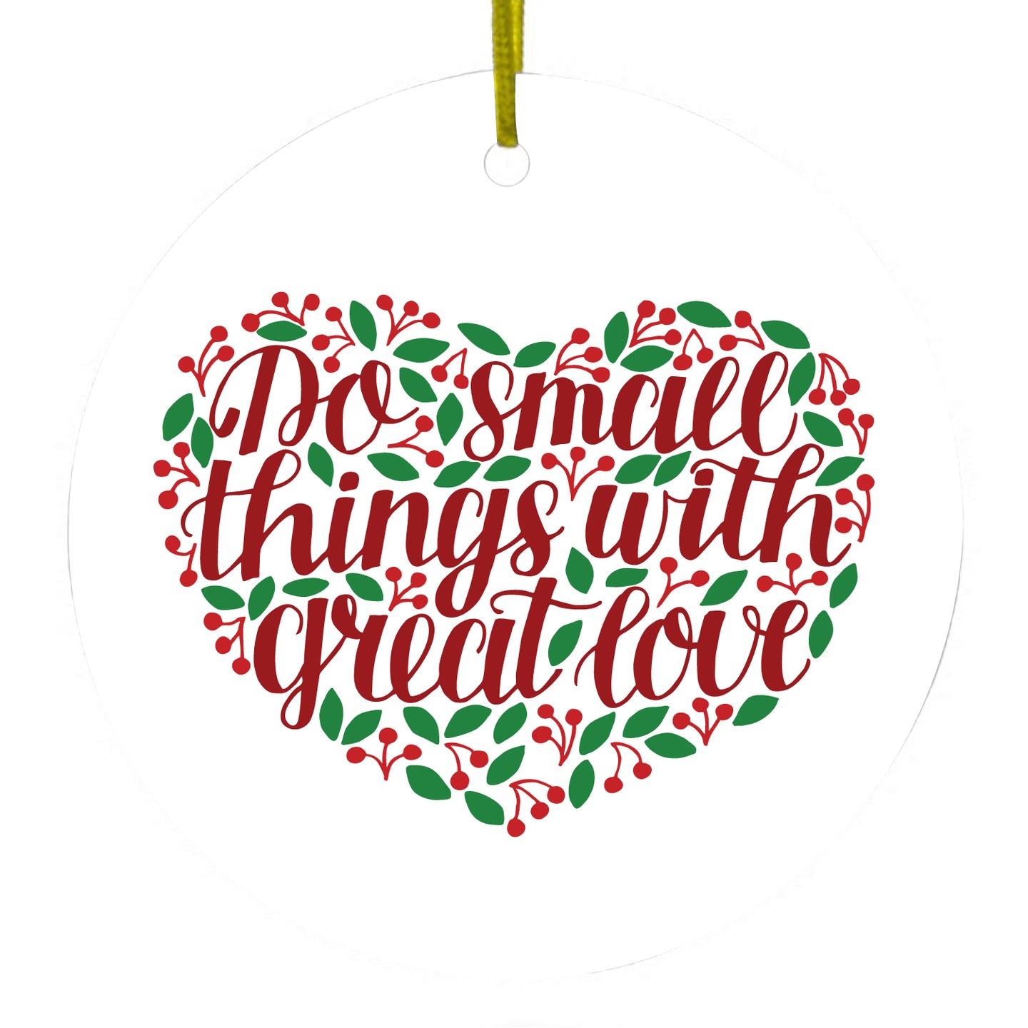 DistinctInk® Hanging Ceramic Christmas Tree Ornament with Gold String - Great Gift / Present - 2 3/4 inch Diameter - Do Small Things With Great Love - Floral