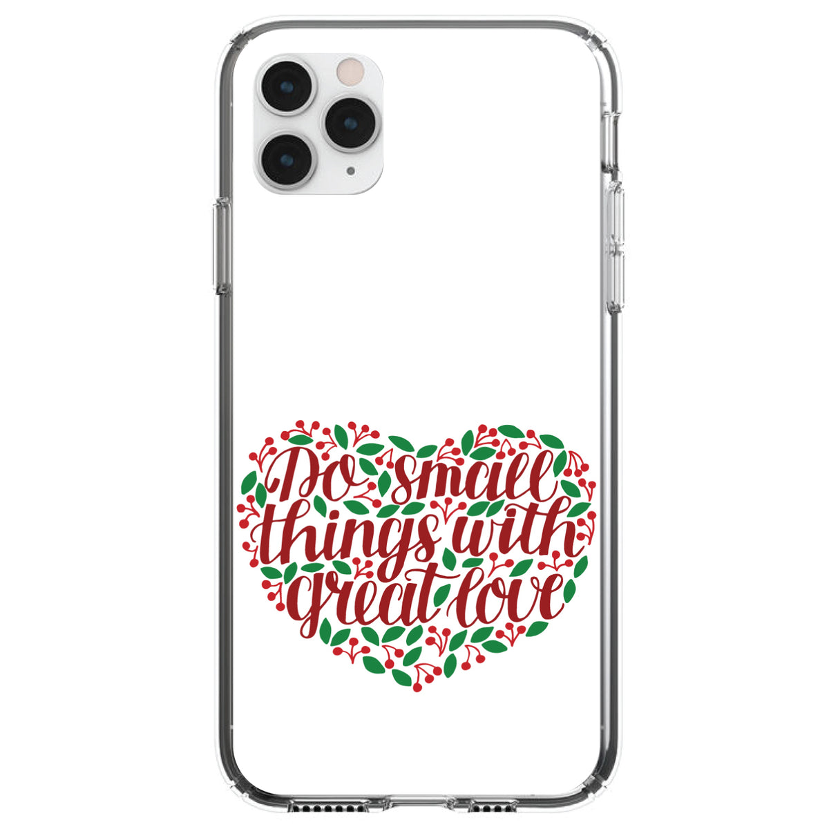 Do Small Things With Great Love, Floral Clear Shockproof iPhone Case