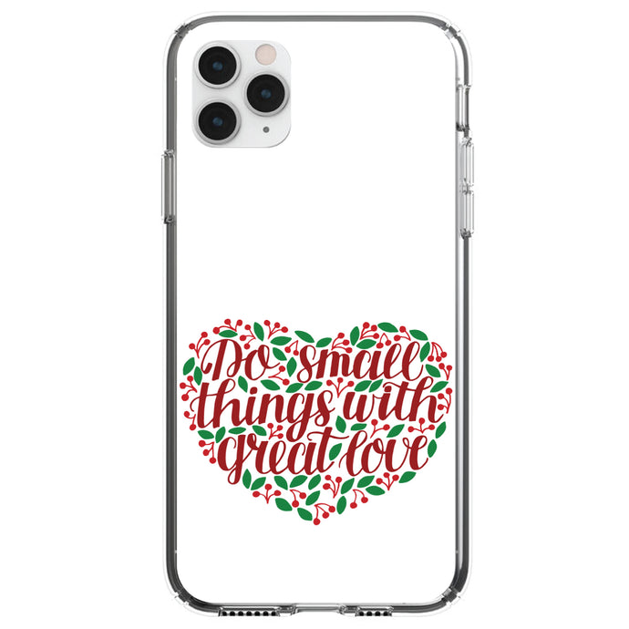 DistinctInk® Clear Shockproof Hybrid Case for Apple iPhone / Samsung Galaxy / Google Pixel - Do Small Things With Great Love - Floral