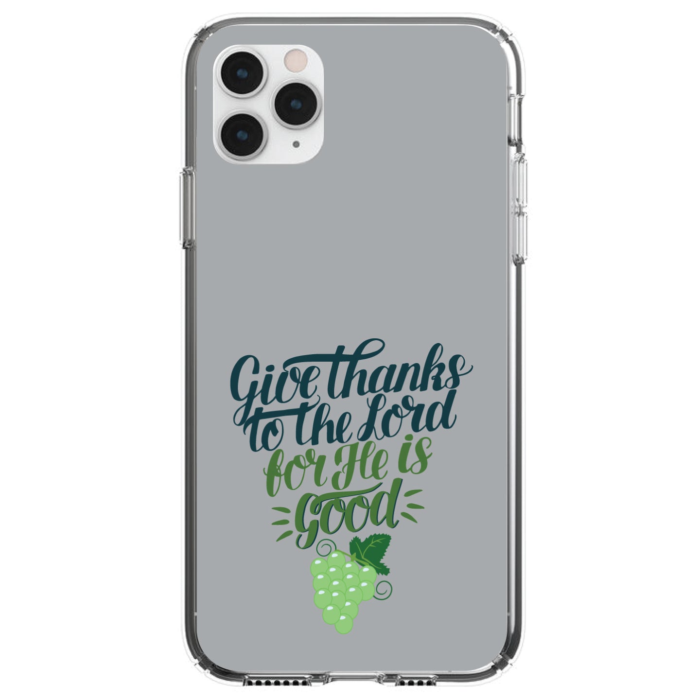 DistinctInk® Clear Shockproof Hybrid Case for Apple iPhone / Samsung Galaxy / Google Pixel - Give Thanks to the Lord For He Is Good - Grapes