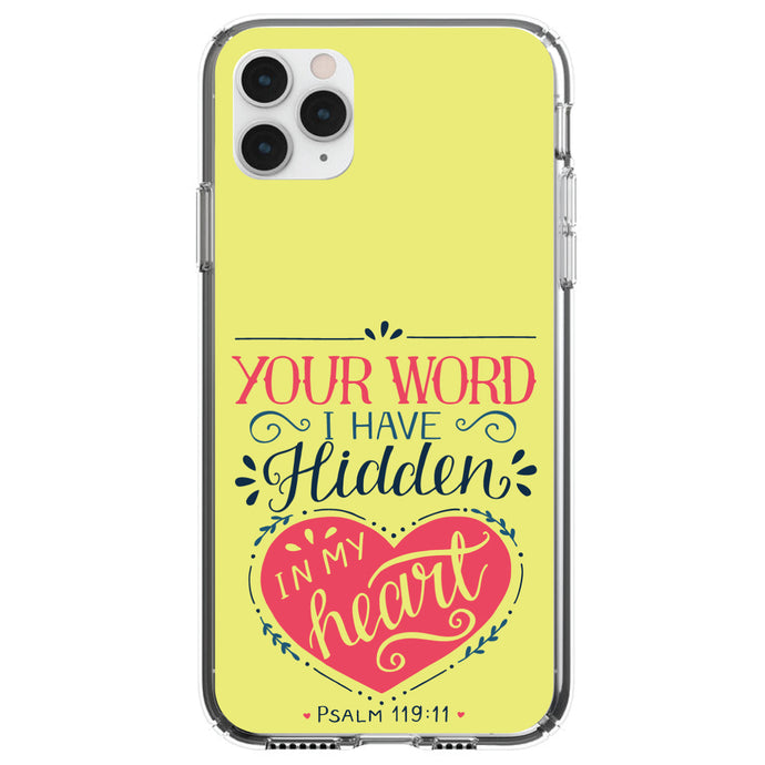 DistinctInk® Clear Shockproof Hybrid Case for Apple iPhone / Samsung Galaxy / Google Pixel - Psalm 119:11 - Your Word I have Hidden in My Heart