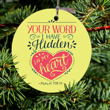 Your Word I have Hidden in My Heart Ceramic Ornament