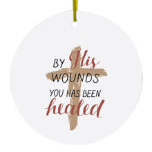 DistinctInk® Hanging Ceramic Christmas Tree Ornament with Gold String - Great Gift / Present - 2 3/4 inch Diameter - By His Wounds You Has Been Healed - Cross