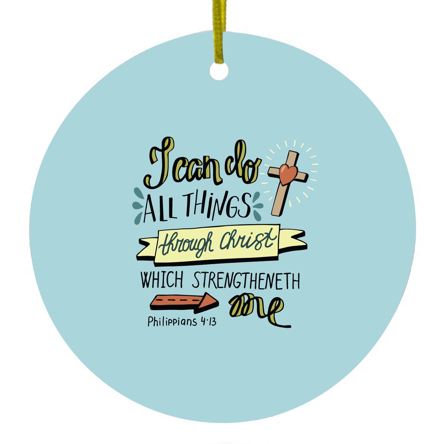 DistinctInk® Hanging Ceramic Christmas Tree Ornament with Gold String - Great Gift / Present - 2 3/4 inch Diameter - Philippians 4:13 - I can do everything through Christ
