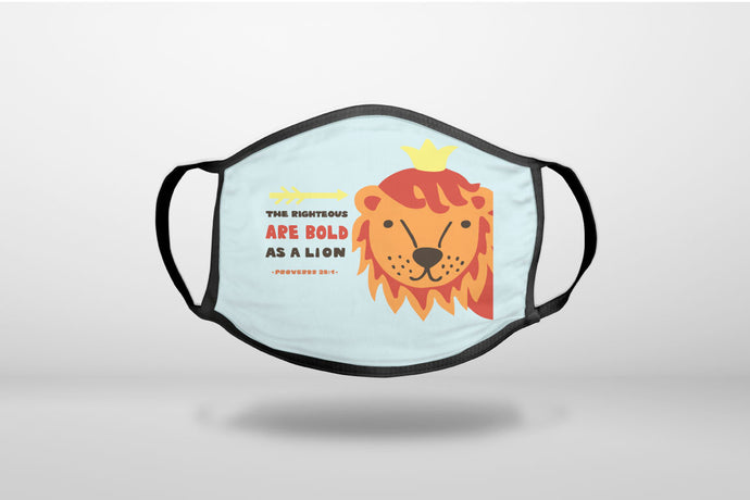 Proverbs 28:1 - The Righteous Are Bold As a Lion - 3-Ply Reusable Soft Face Mask Covering, Unisex, Cotton Inner Layer