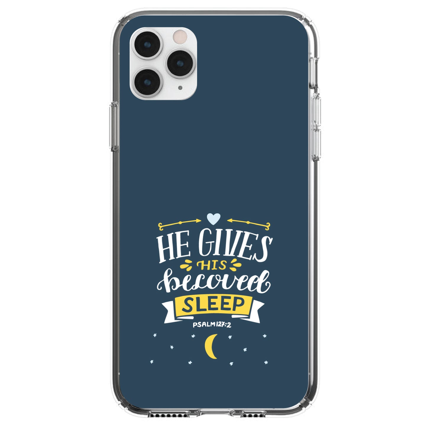 DistinctInk® Clear Shockproof Hybrid Case for Apple iPhone / Samsung Galaxy / Google Pixel - Psalm 127:2 - He Gives His Beloved Sleep