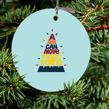A Faith Can Moves Mountains Ceramic Ornament