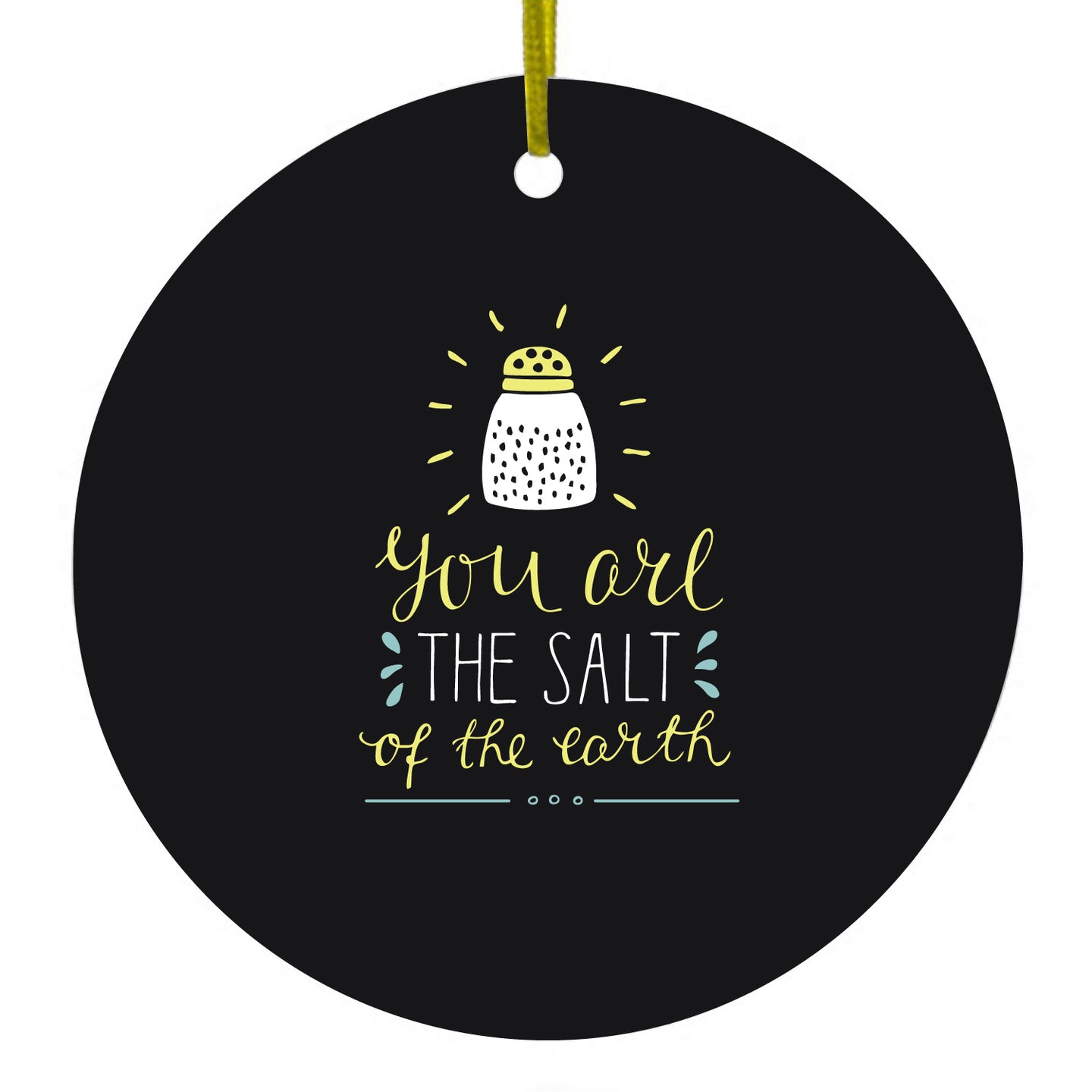 DistinctInk® Hanging Ceramic Christmas Tree Ornament with Gold String - Great Gift / Present - 2 3/4 inch Diameter - You Are the Salt of the Earth - Black Yellow