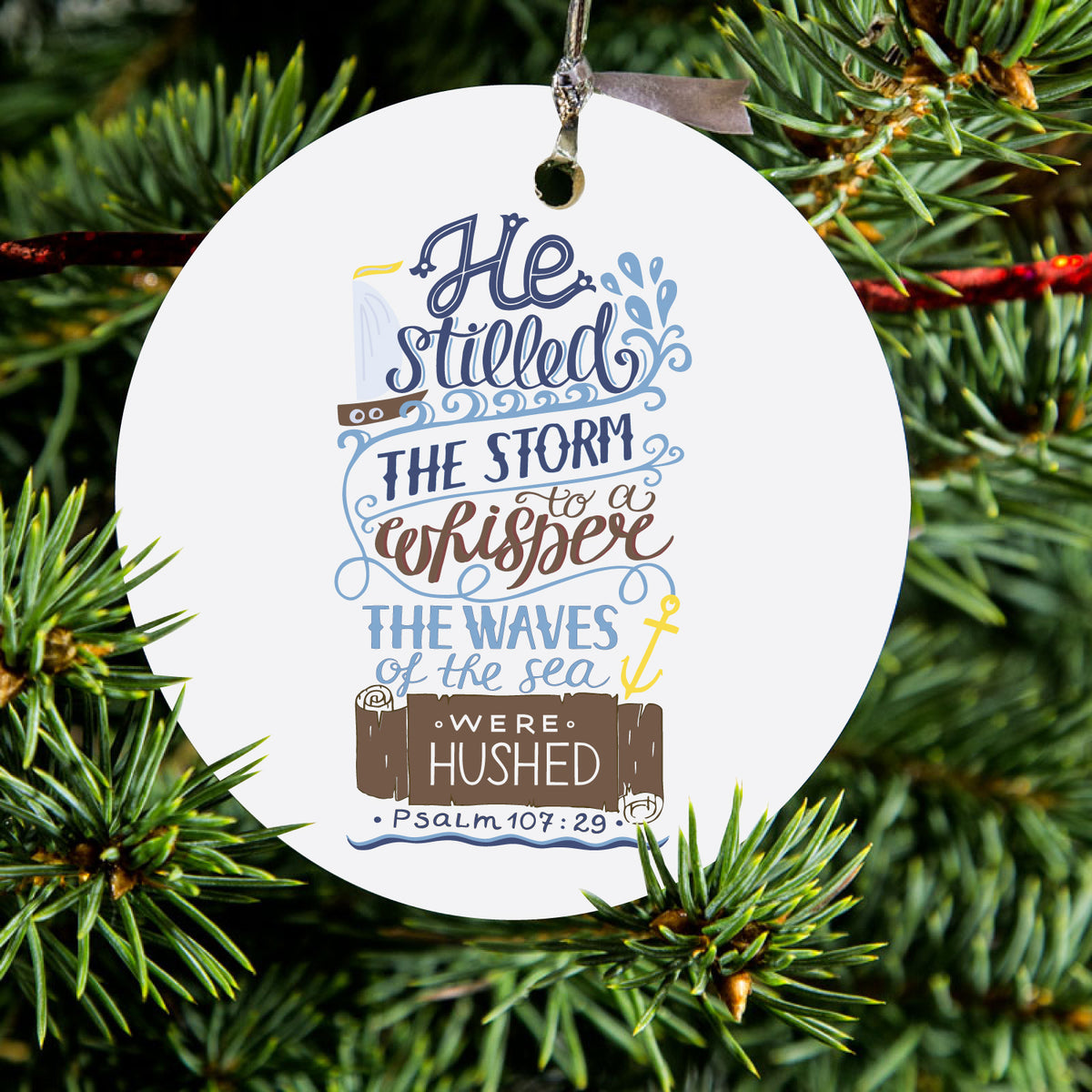 He Stilled the Storm, Waves Were Hushed Ceramic Ornament, view 2