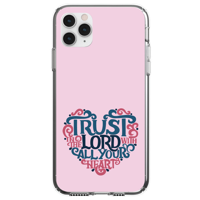 DistinctInk® Clear Shockproof Hybrid Case for Apple iPhone / Samsung Galaxy / Google Pixel - Trust In The Lord With All Your Heart