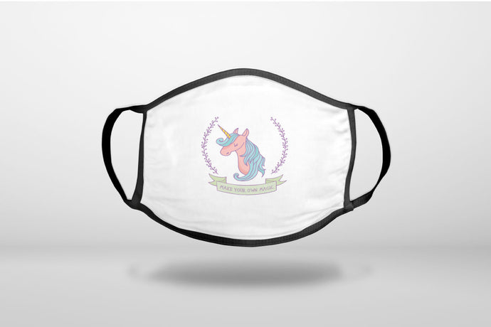 Unicorn - Make Your Own Magic - White - 3-Ply Reusable Soft Face Mask Covering, Unisex, Cotton Inner Layer