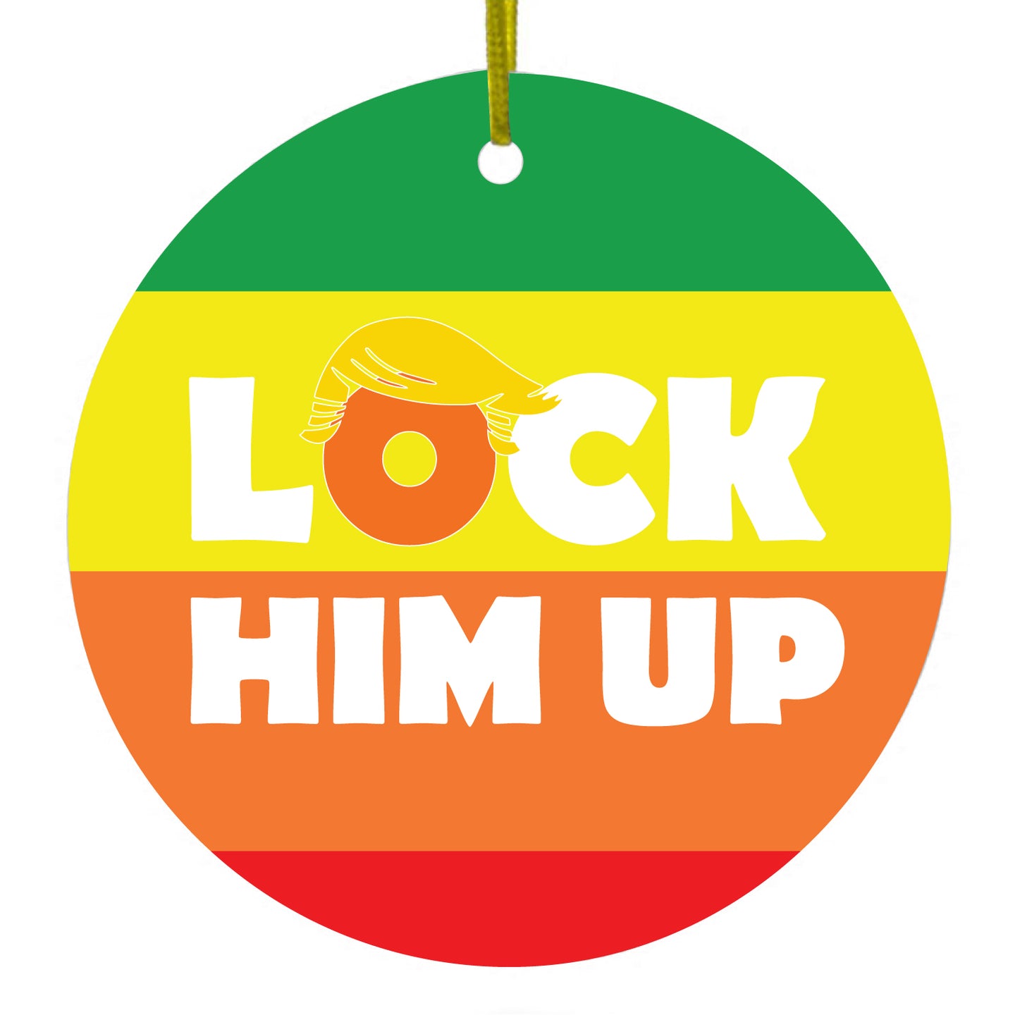 DistinctInk® Hanging Ceramic Christmas Tree Ornament with Gold String - Great Gift / Present - 2 3/4 inch Diameter - LOCK HIM UP Rainbow Anti Trump