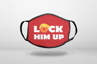LOCK HIM UP Red Anti Trump - 3-Ply Reusable Soft Face Mask Covering, Unisex, Cotton Inner Layer