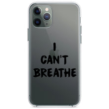 DistinctInk® Clear Shockproof Hybrid Case for Apple iPhone / Samsung Galaxy / Google Pixel - I Can't Breathe - Black Lives Matter