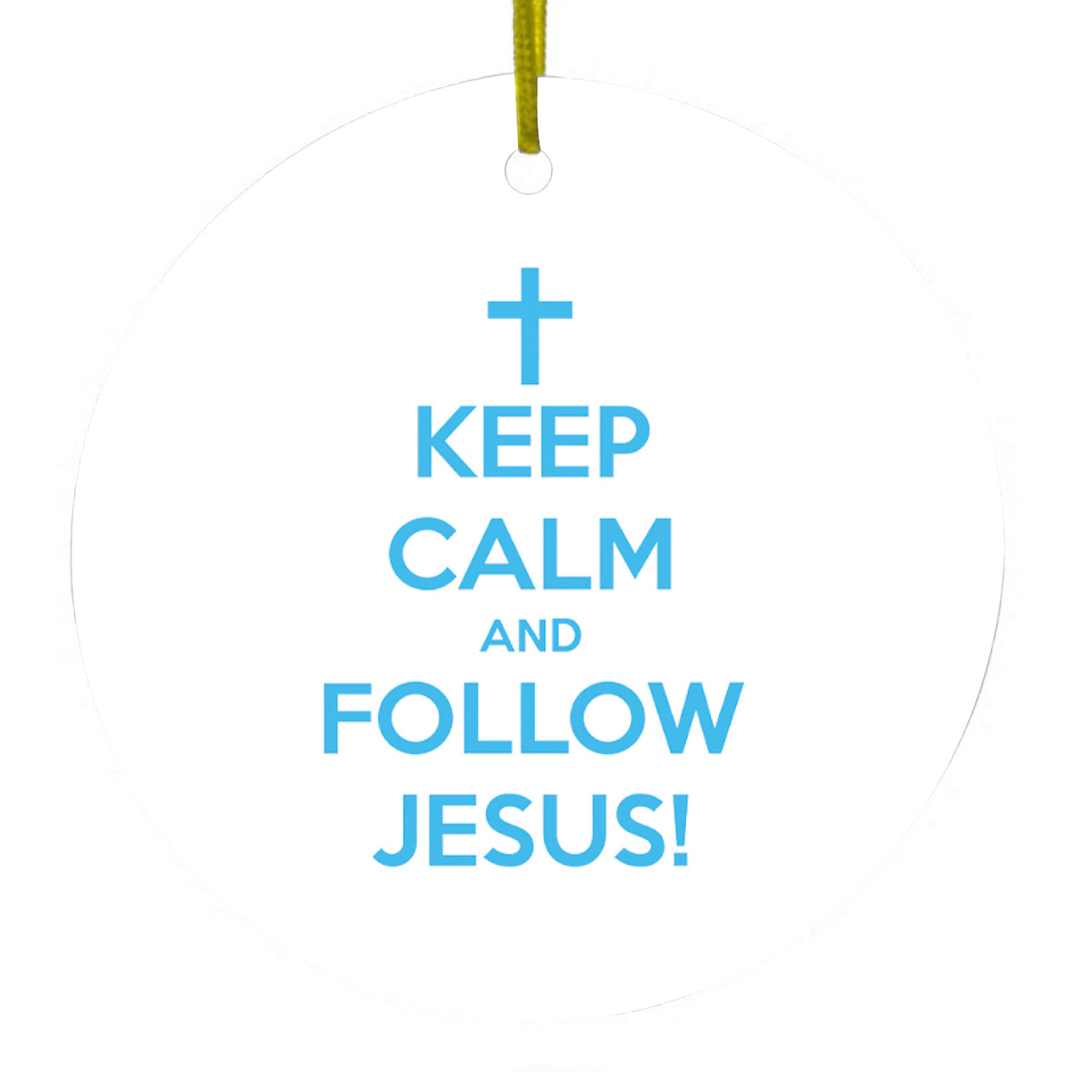 Keep Calm and Follow Jesus Ceramic Ornament