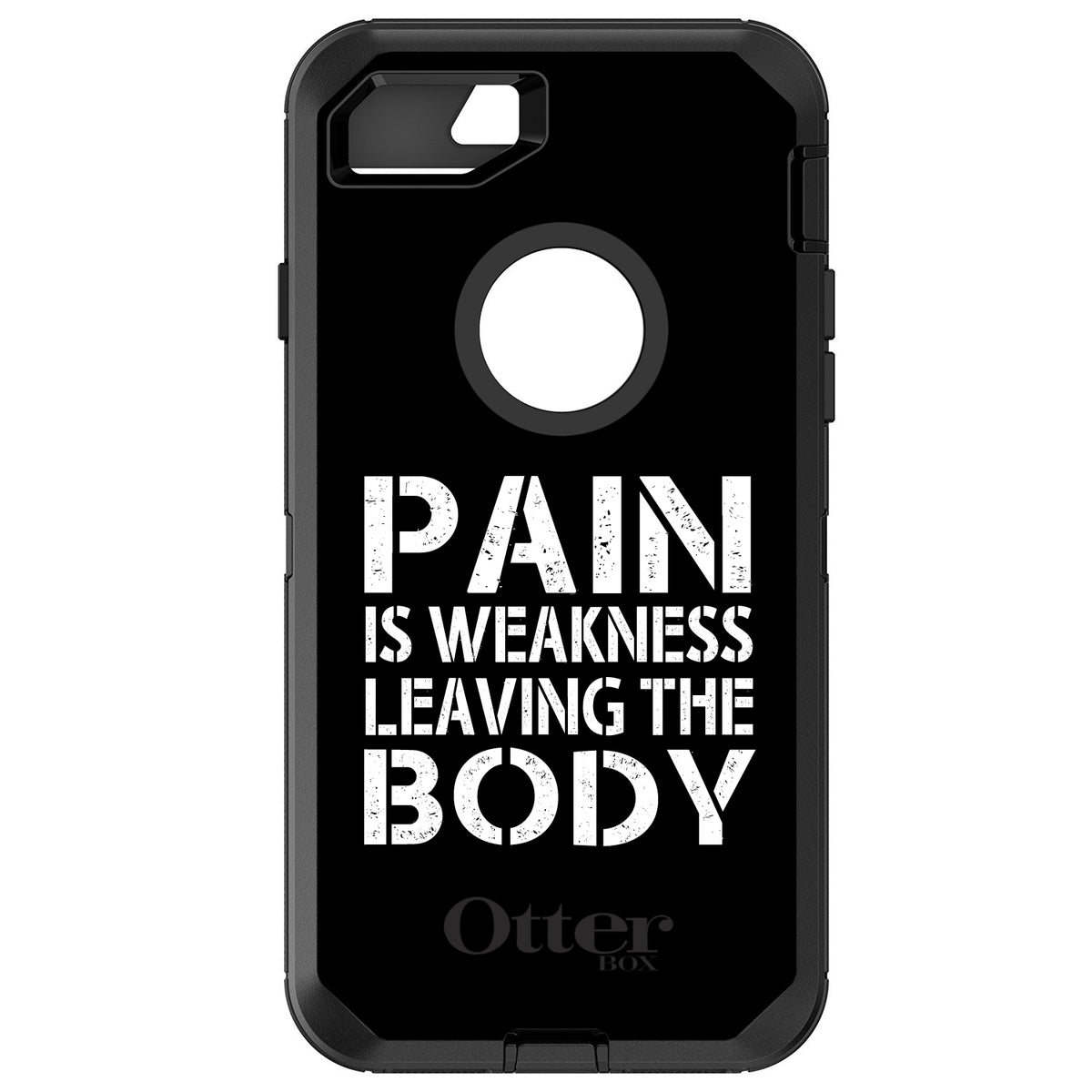 Pain is Weakness Leaving the Body OtterBox Defender Case for iPhone & Galaxy