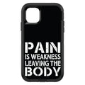 Pain is Weakness Leaving the Body OtterBox Defender Case for iPhone & Galaxy, view 2