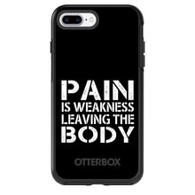 DistinctInk™ OtterBox Symmetry Series Case for Apple iPhone / Samsung Galaxy / Google Pixel - Pain is Weakness Leaving the Body