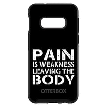 DistinctInk™ OtterBox Symmetry Series Case for Apple iPhone / Samsung Galaxy / Google Pixel - Pain is Weakness Leaving the Body