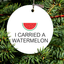 DistinctInk® Hanging Ceramic Christmas Tree Ornament with Gold String - Great Gift / Present - 2 3/4 inch Diameter - I Carried A Watermelon