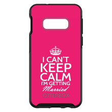 DistinctInk™ OtterBox Symmetry Series Case for Apple iPhone / Samsung Galaxy / Google Pixel - Cant Keep Calm Im Getting Married