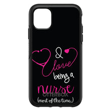 DistinctInk™ OtterBox Symmetry Series Case for Apple iPhone / Samsung Galaxy / Google Pixel - I Love Being A Nurse Most of the Time