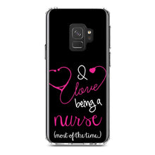 DistinctInk® Clear Shockproof Hybrid Case for Apple iPhone / Samsung Galaxy / Google Pixel - I Love Being A Nurse Most of the Time