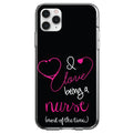 I Love Being A Nurse Most of the Time Clear Shockproof iPhone Case