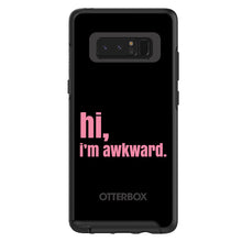 DistinctInk™ OtterBox Symmetry Series Case for Apple iPhone / Samsung Galaxy / Google Pixel - Black Pink "hi, Im awkward."