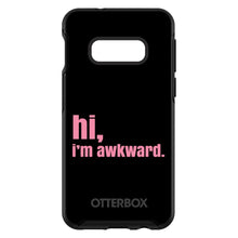 DistinctInk™ OtterBox Symmetry Series Case for Apple iPhone / Samsung Galaxy / Google Pixel - Black Pink "hi, Im awkward."
