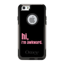 DistinctInk™ OtterBox Commuter Series Case for Apple iPhone or Samsung Galaxy - Black Pink "hi, Im awkward."