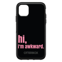 DistinctInk™ OtterBox Symmetry Series Case for Apple iPhone / Samsung Galaxy / Google Pixel - Black Pink "hi, Im awkward."