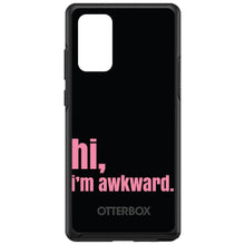 DistinctInk™ OtterBox Symmetry Series Case for Apple iPhone / Samsung Galaxy / Google Pixel - Black Pink "hi, Im awkward."