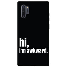 DistinctInk® Hard Plastic Snap-On Case for Apple iPhone or Samsung Galaxy - Black White "hi, Im awkward."
