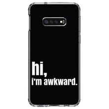 DistinctInk® Clear Shockproof Hybrid Case for Apple iPhone / Samsung Galaxy / Google Pixel - Black White "hi, I'm awkward."