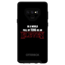 DistinctInk™ OtterBox Symmetry Series Case for Apple iPhone / Samsung Galaxy / Google Pixel - In a World Full of TENS, Be an ELEVEN