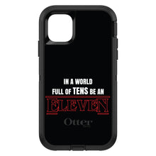 DistinctInk™ OtterBox Defender Series Case for Apple iPhone / Samsung Galaxy / Google Pixel - In a World Full of TENS, Be an ELEVEN