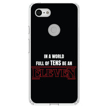 DistinctInk® Clear Shockproof Hybrid Case for Apple iPhone / Samsung Galaxy / Google Pixel - In a World Full of TENS, Be an ELEVEN